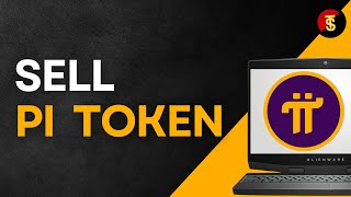 How to Sell Pi Token | 2025 Tutorial