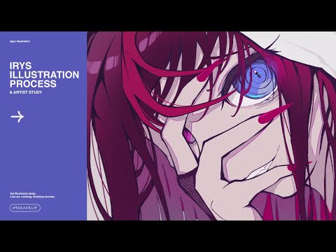 IRyS Illustration Process + Kei Mochizuki Artist Study