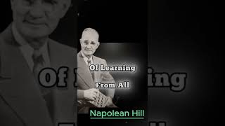 Napoleon Hill Teaches That Learning Never Stops in Your Life#ThinkAndGrowRich #NapoleonHill #keeple