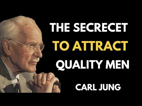 “THE SECRET TO ATTRACTING QUALITY MEN | What Happens When Two Awakened Souls Meet – Carl Jung ||
