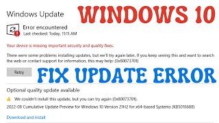 How to Fix " Your Device is Missing Important Security and Quality Fixes" Error in Windows