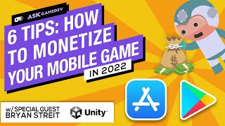 6 Tips on How to Monetize your Mobile Game [2022]