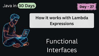 Functional Interface | Master Java 8 with Examples & Lambda Expressions | DAY - 27 (Part - 2)