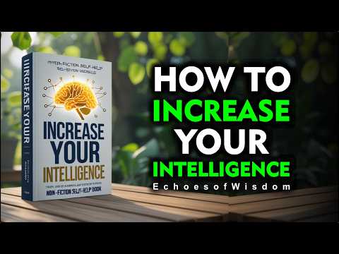 How to Increase Your Intelligence (Audiobook)