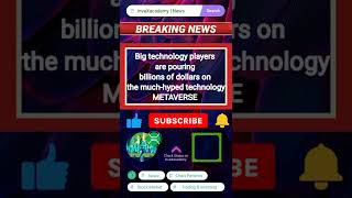Big technology are investing billions of dollars on Metaverse. #metaverse #invexacademynews #news
