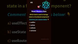 🎯 React Mastery Quiz || Which hook is used to manage state in a functional component? | #viralvideo