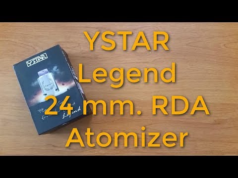 Ystar Legend 24 mm. RDA Atomizer - Review