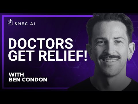 AI for Doctors: Saving Time & Reducing Burnout with Ben Condon