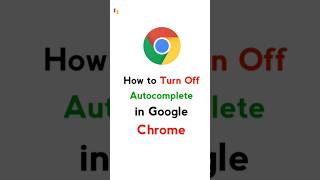 How to Turn OFF Autocomplete in Chrome ?