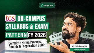TCS On-Campus 2026 Hiring Pattern 🔥 | Syllabus, Rounds & Complete Prep Guide