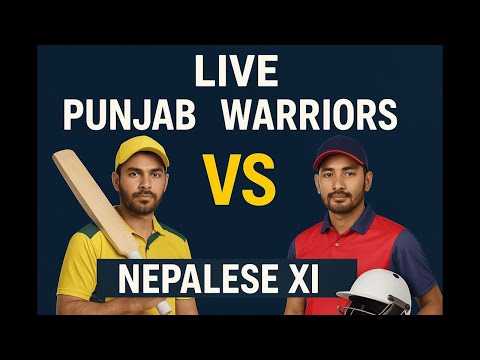 Punjab Warriors 🏏 vs Nepalese XI | LIVE Cricket Match | 3rd August | 7 PM