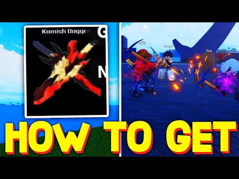 How To Get Kamish Wrath Daggers in Roblox Verse Piece