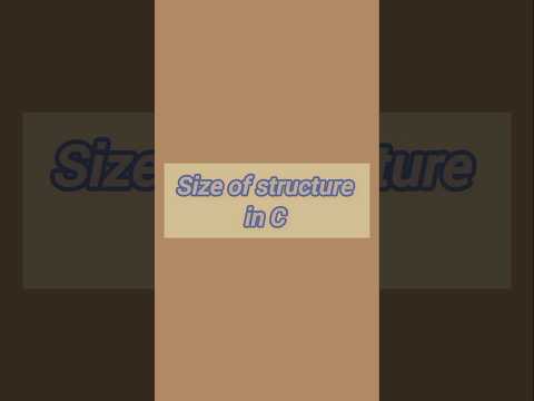 Size of (structure) in C🖥️ #shorts #short #shortfeed #shortsfeed