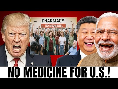 Trump EXPLODES as US PHARMACY COLLAPSE: India & China Cut OFF Medicine Supplies Over Trump's Tariffs