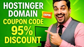 Hostinger Domain Coupon Code 2025 - 95% Coupon Code Domain Discount
