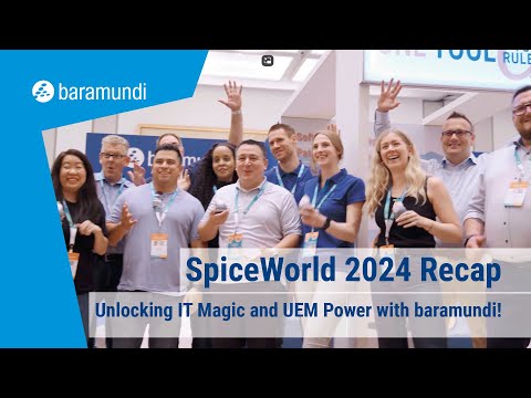 SpiceWorld 2024 Recap: Unlocking IT Magic and UEM Power with baramundi!