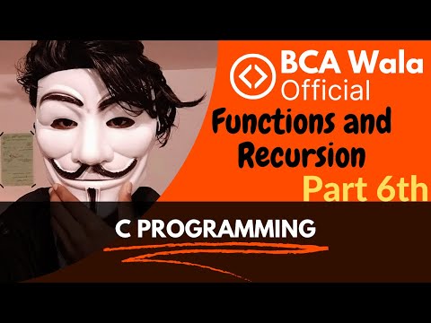 Step-by-Step Guide to Function and Recursion in C Programming Language | Tips and Tricks | BCA Wala