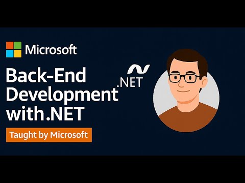 Back-End Development with .NET – Taught by Microsoft