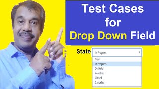 how to write the test cases for the drop down field | testingshala