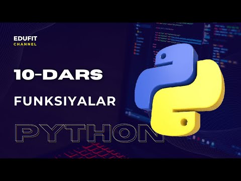 10-dars | Python | Funksiyalar