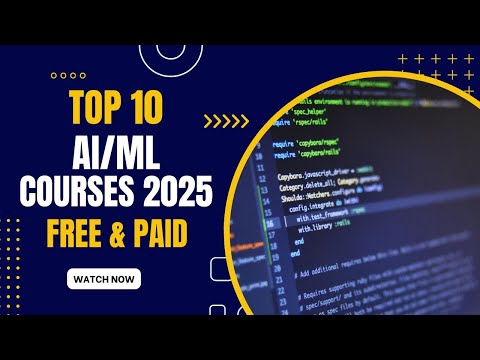 How to Start Your AI Career RIGHT NOW? Top 10 Courses in 2025