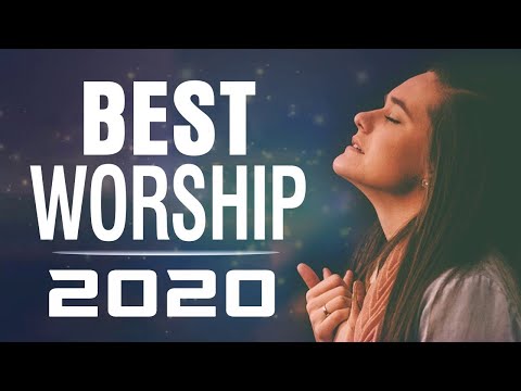 Best Praise and Worship Gospel Music 2020 - Top 100 Best Christian Gospel Songs Of All Time