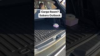 Cargo Room? Subaru Outback