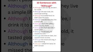 10 Sentences with "Although" | Learn Contrast Clauses in English Grammar