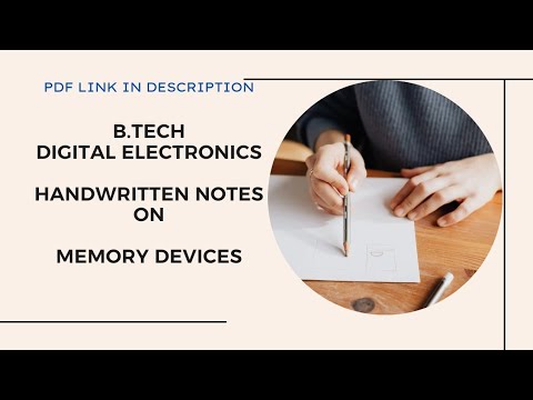 Memory Devices |B.Tech Digital Electronics Handwritten Notes|