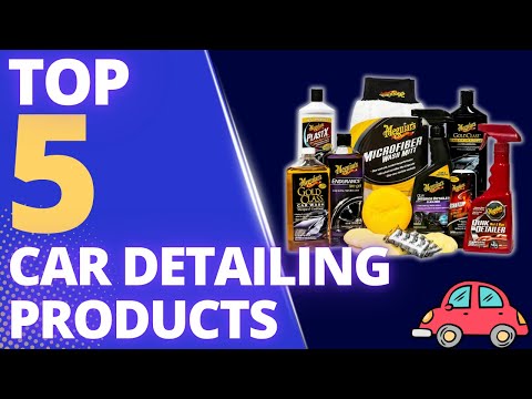 Top 5 Car Detailing Products