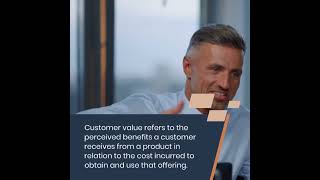 Navigating the Landscape of Customer Value #CustomerValue #Business #definition