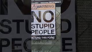 No Stupid People Beyond this Point! My Afternoon Walk #6 @socalweekendwalkarounds