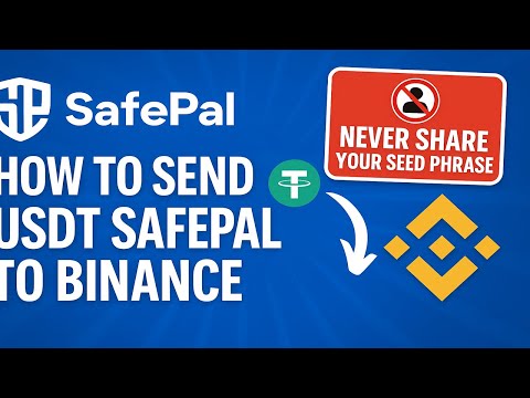 "How to Send USDT from SafePal to Binance Safely | Step-by-Step Guide + Wallet Security Tips"