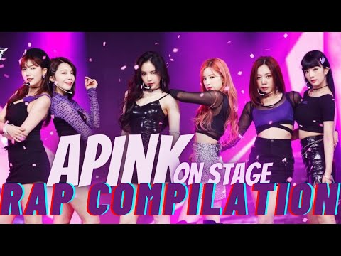 Apink On Stage Rap Compilation