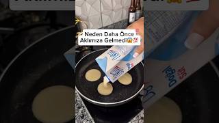 Keşke Daha Önce Aklımıza Gelseydi😱💯✅#keşfetbeniöneçıkar #keşfet #tatlı #shortvideo #shorts #pankek