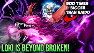 Loki’s Nidhogg God Fruit Makes Luffy's Gear 5 Look WEAK! One Piece’s Most Broken Power Revealed