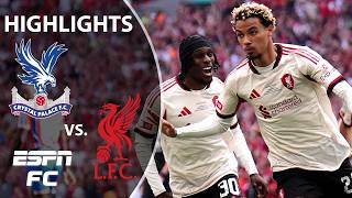 A BATTLE 😤 Crystal Palace vs. Liverpool | FA Community Shield Highlights | ESPN FC