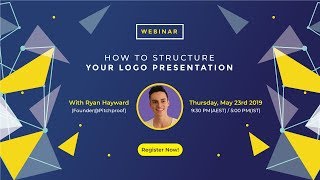 Designhill | How To Structure Your Logo Presentation - Webinar