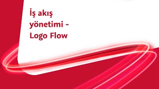 Logo Flow Tablo Ekleme, Düzenleme ve Silme İşlemlerinin Ayrı Bir Şekilde Yönetilmesi