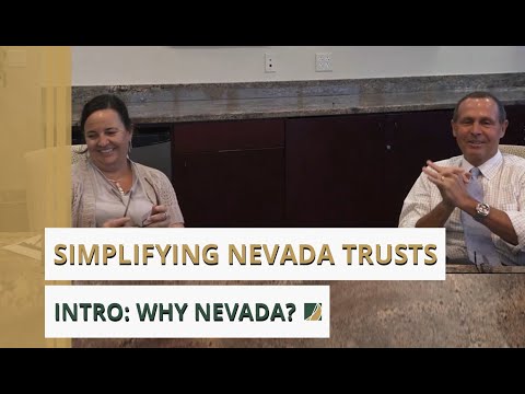 Simplifying Nevada Trusts | Part 1: Why Nevada?