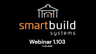 Smartbuild Webinar 1.103