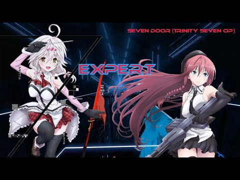 Beat saber | seven door (trinity seven op)