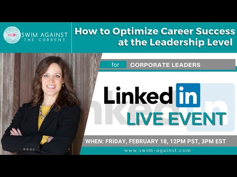 How to Optimize Career Success at the Leadership Level