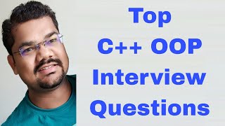 Top C++ OOP Interview Questions & Answers | Crack Your Next Job Interview!