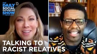 The Right Way for White People to Address Racial Injustice | The Daily Social Distancing Show