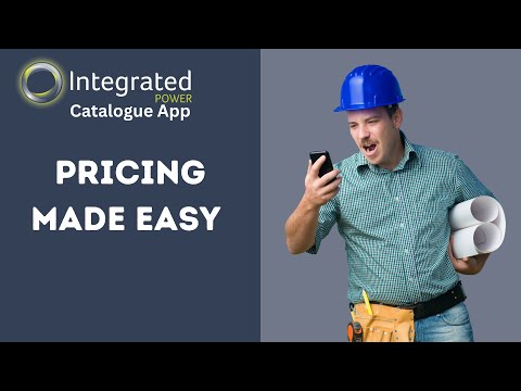 Integrated Power Catalogue App | Pricing Made Easy