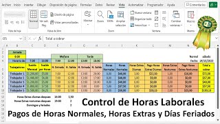 Pagos de Horas Laborales Normales, Extras Diurnas y  Nocturnas (Uno y Varios Trabajadores) Con Excel