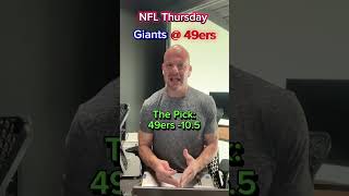 TNF: Giants @ 49ers #nfl    #nflpicks #nflpredictions #freepicks #expertbestbets #nflfreepick