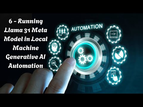 6 - Running Llama 31 Meta Model in Local Machine | Generative AI Automation