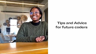 Tips and advice for future WeThinkCoders_